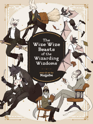 cover image of The Wize Wize Beasts of the Wizarding Wizdoms
